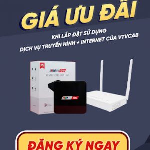 VTVcab - Công ty internet hàng đầu Việt Nam